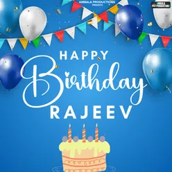 Happy Birthday Rajeev